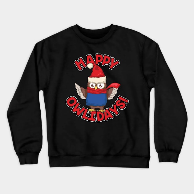 Happy Owlidays! Funny Owl santa Crewneck Sweatshirt by savariya